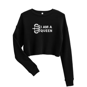 I am a Queen Cropped Sweatshirt